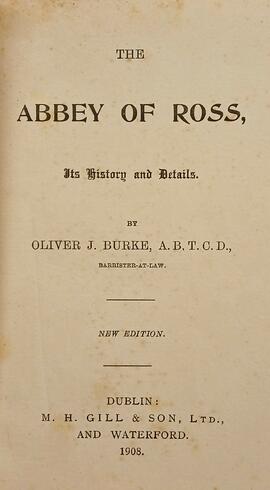 The Abbey of Ross / its history and details