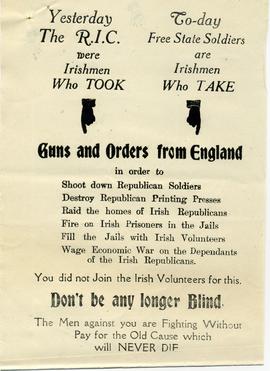 Yesterday the RIC were Irishmen who took guns and orders from England: to-day Free-State soldiers...