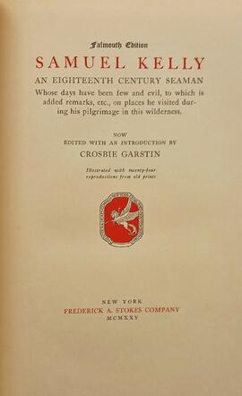 Samuel Kelly / an eighteenth century seaman