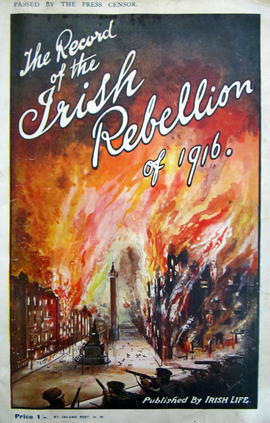 The Record of the Irish Rebellion of 1916