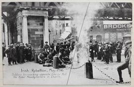 Irish rebellion May 1916 / soldiers bivouacking opposite Liberty Hall, the rebel headquarters in ...
