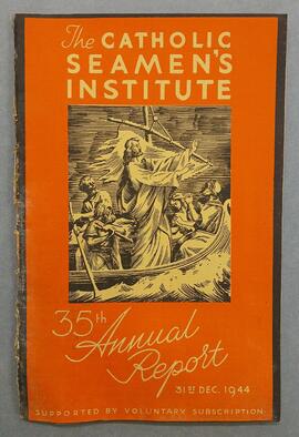 Thirty-fifth annual report of the Catholic Seamen’s Institute
