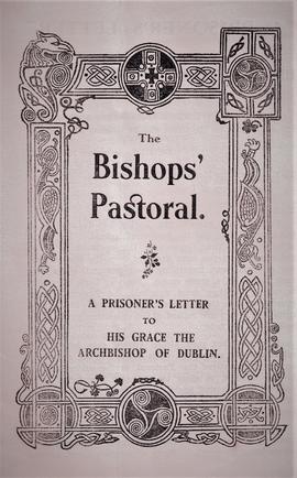 The bishops' pastoral: a prisoner's letter to His Grace the Archbishop of Dublin / Proinnsias Ó G...