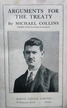 Arguments for the Treaty / by Michael Collins