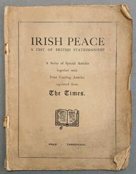 Irish peace / a test of British statesmanship