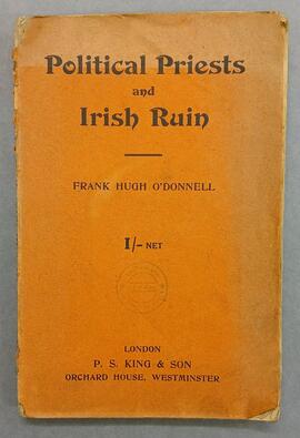 Political Priests and Irish Ruin