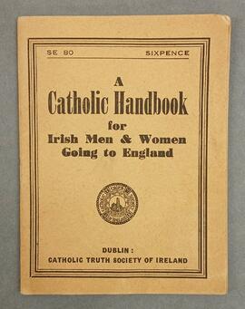 A Catholic handbook for Irish men & women going to England