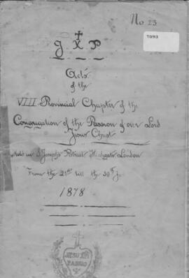 Anglo-Hibernian (St. Joseph's) Province 8th (1878) Provincial Chapter  Acta  Official Record of proc